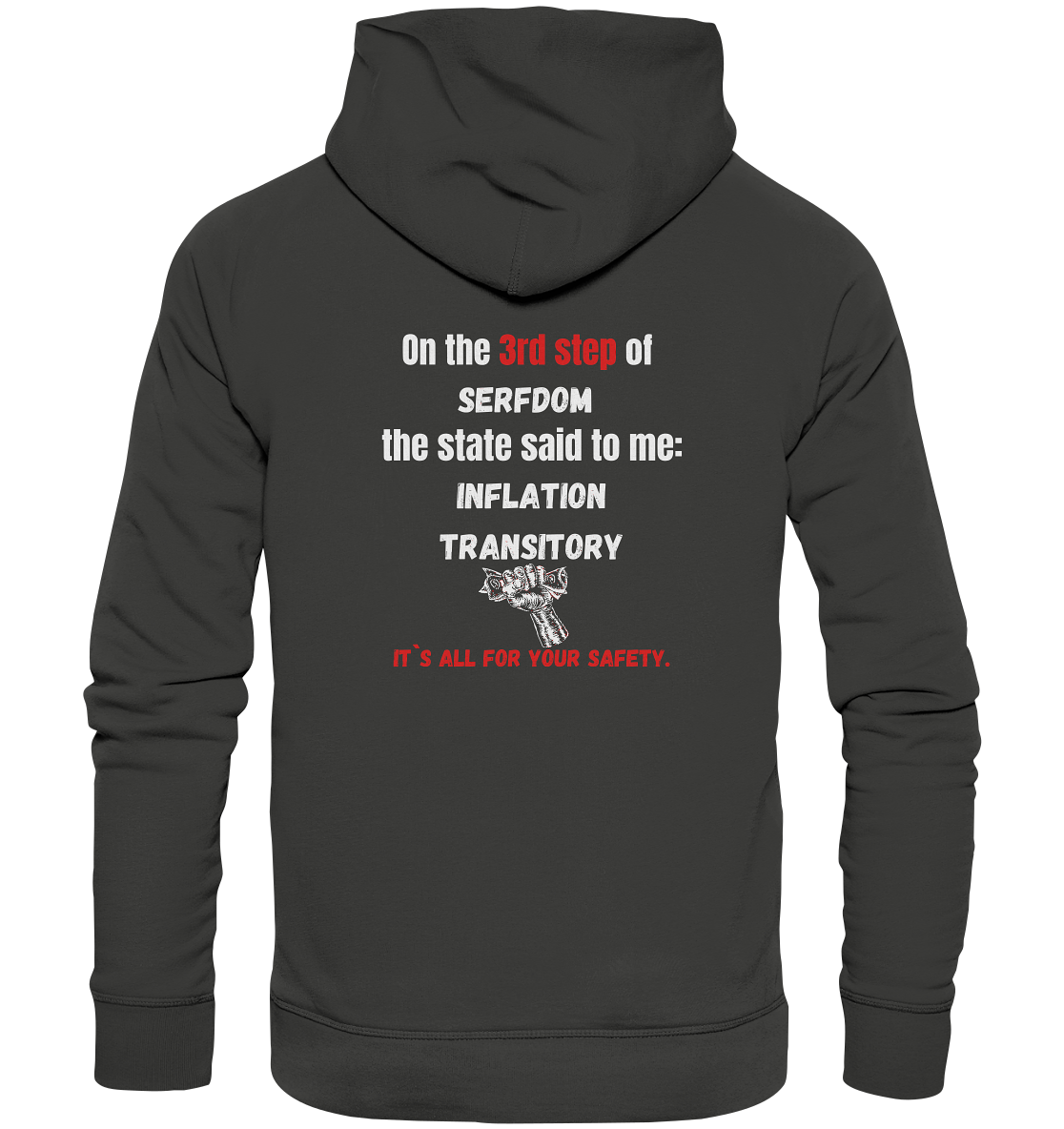 3rd step of serfdom - INFLATION TRANSITORY - RÜCKENDRUCK (Herren, Men)  - Premium Unisex Hoodie