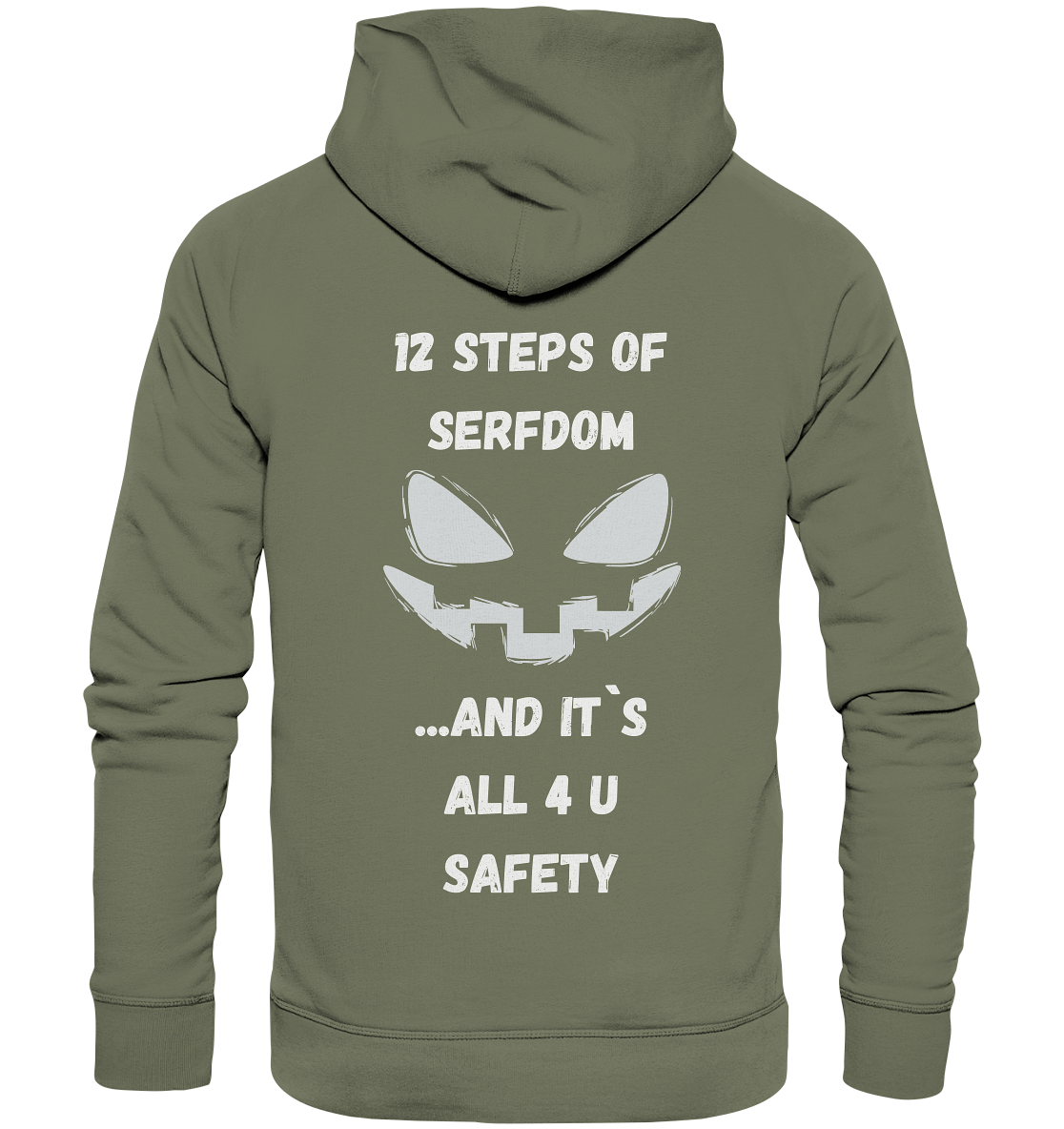 12 steps of serfdom - STEP 2 - (Vorder- UND Rückseite) - Premium Unisex Hoodie