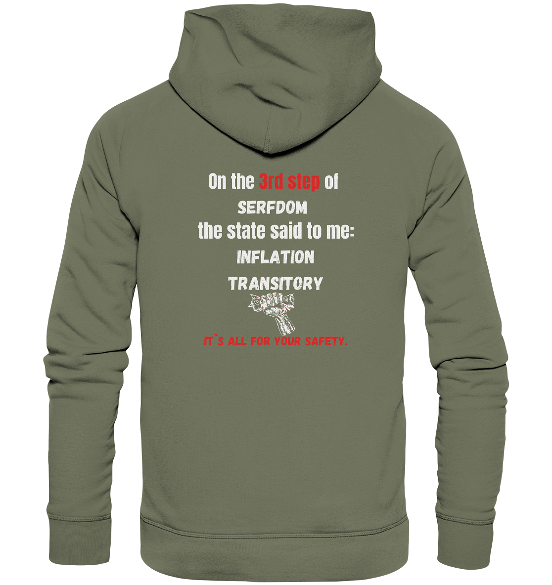 3rd step of serfdom - INFLATION TRANSITORY - RÜCKENDRUCK (Herren, Men)  - Premium Unisex Hoodie