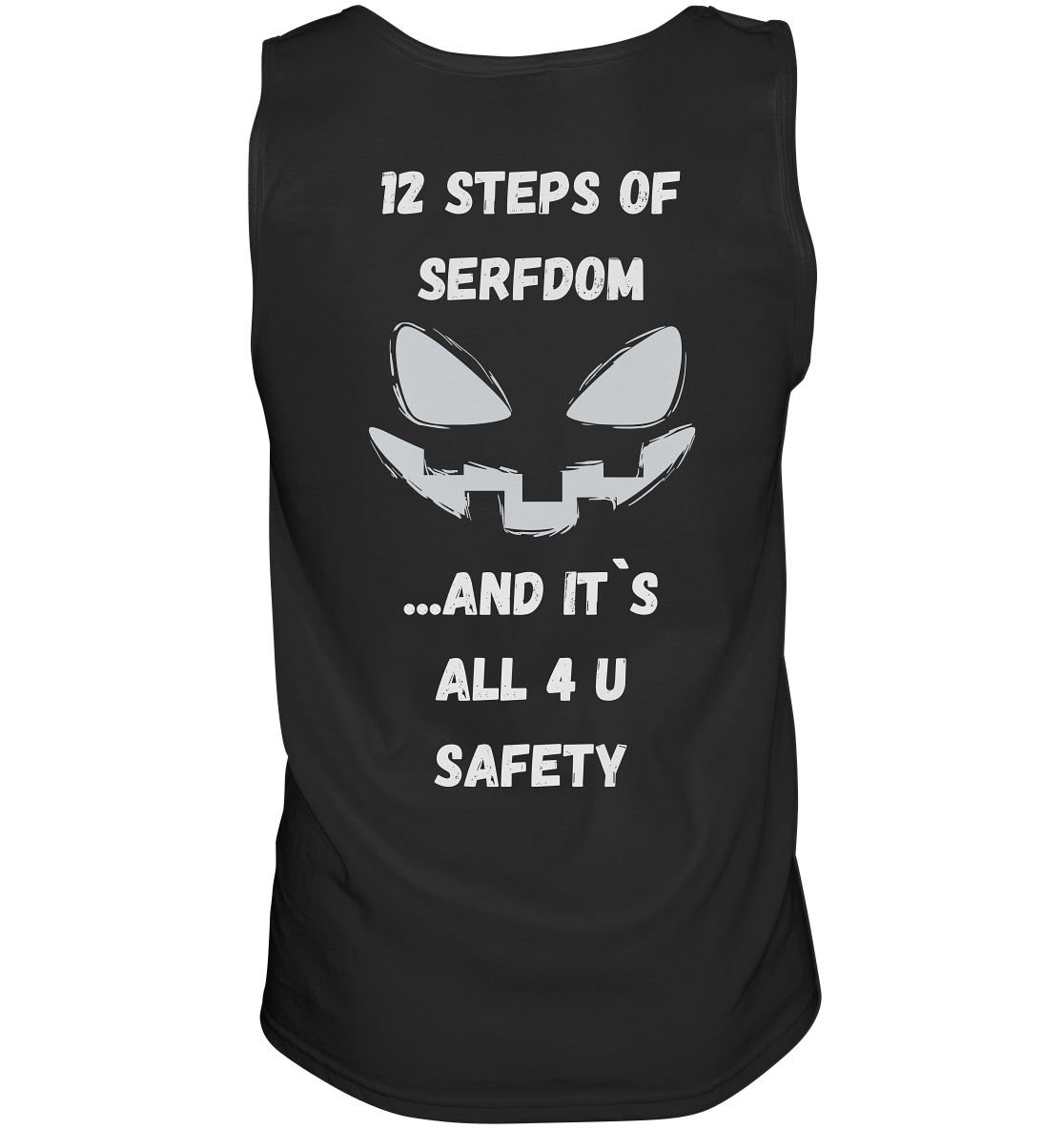 12 steps of serfdom - STEP 2 - (Vorder- UND Rückseite) - Tank-Top