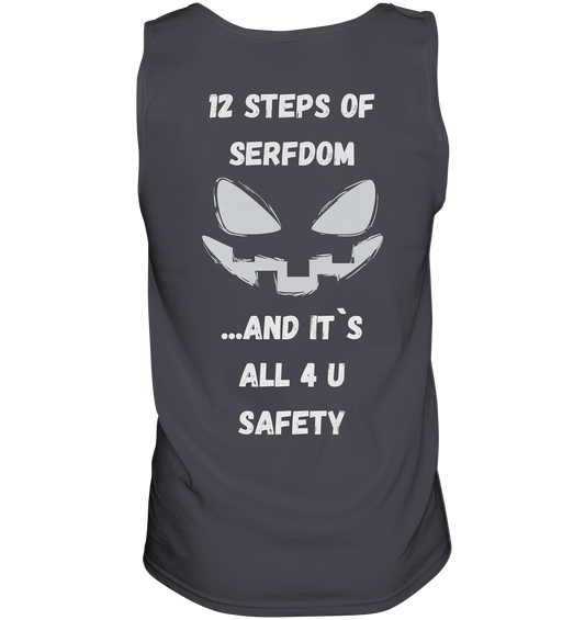 1st from 12 steps of serfdom - IT`S ALL 4 U SAFETY - RÜCKENDRUCK (men) - Tank-Top