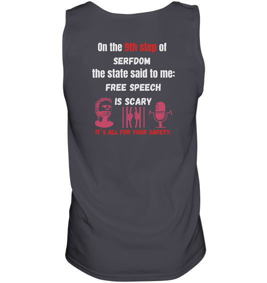 9th step of serfdom - FREE SPEECH IS SCARY - RÜCKENDRUCK (Herren, Men)   - Tank-Top