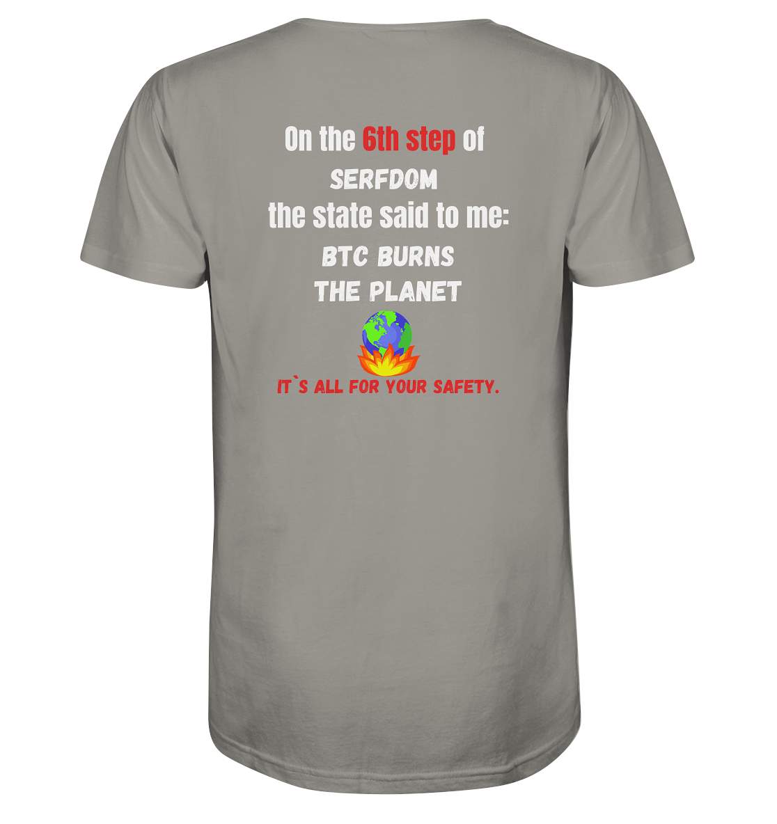 6th step of serfdom - BTC BURNS THE PLANET - RÜCKENDRUCK (Herren, Men)  - V-Neck Shirt