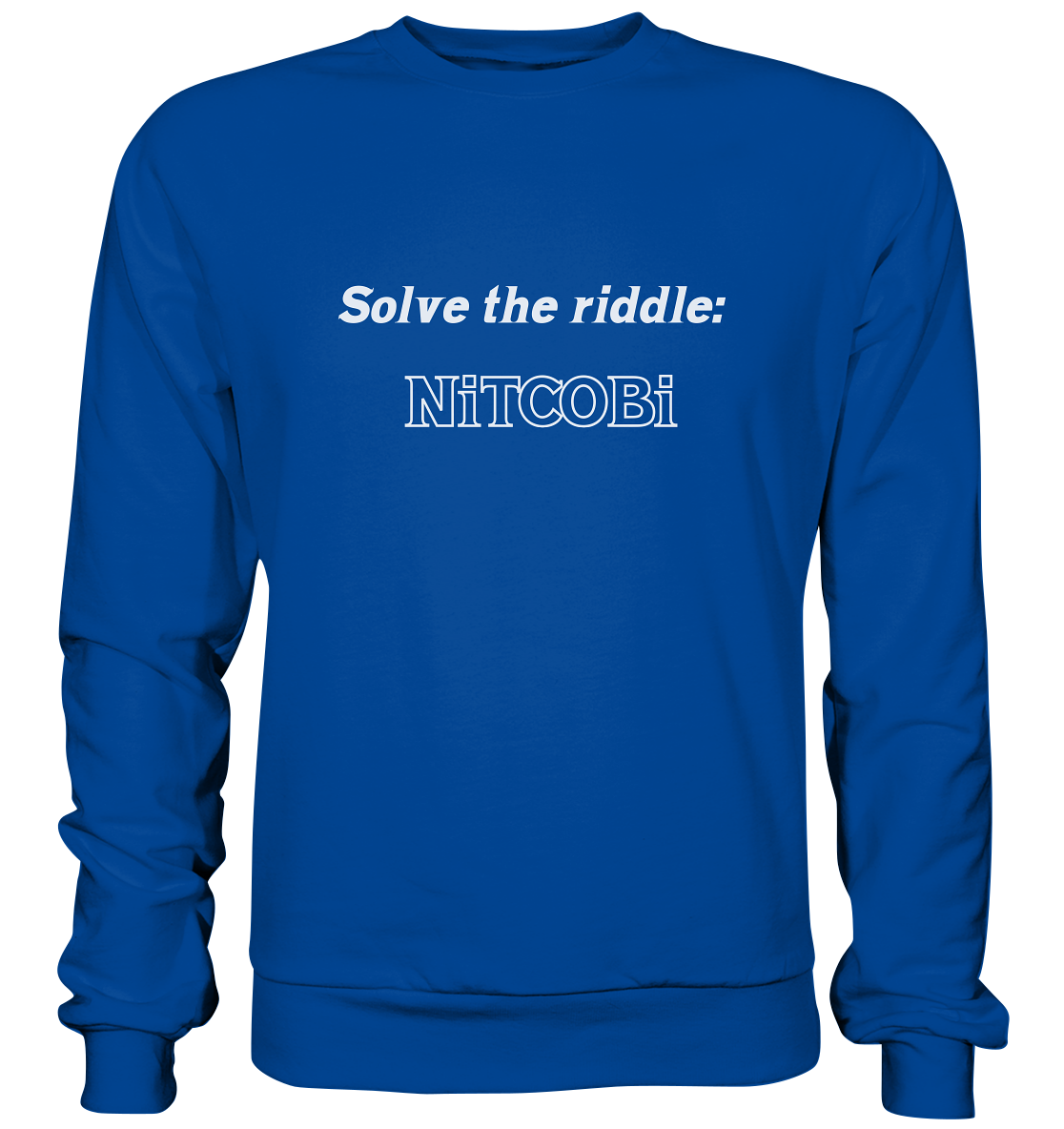 SOLVE THE RIDDLE - NiTCOBi - Basic Sweatshirt