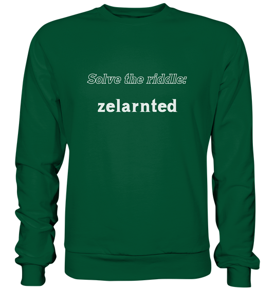 SOLVE THE RIDDLE - zelarnted - Basic Sweatshirt