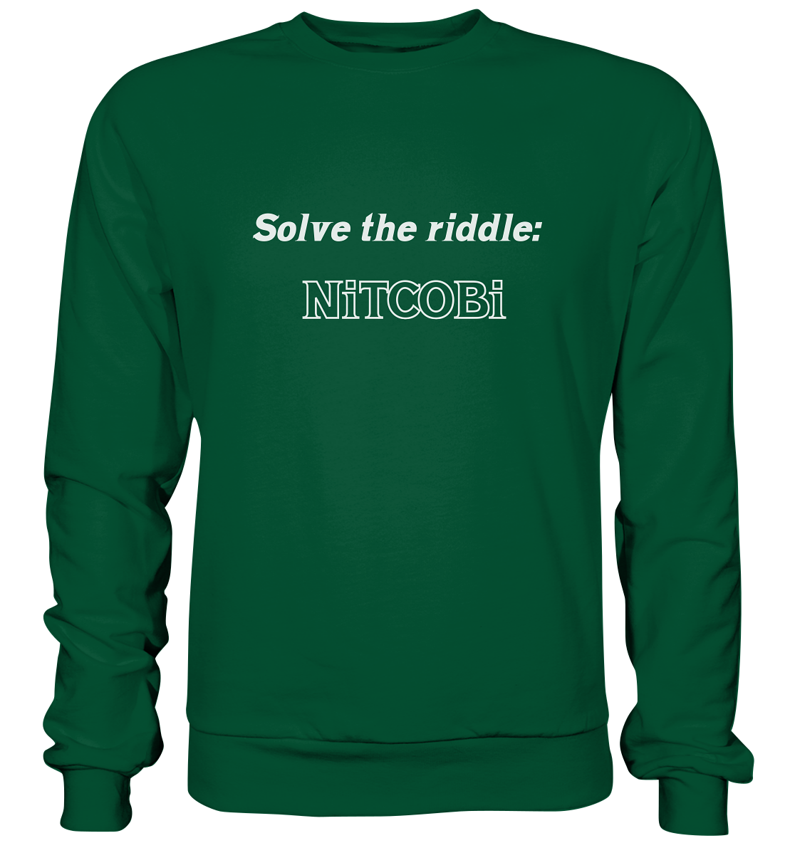 SOLVE THE RIDDLE - NiTCOBi - Basic Sweatshirt