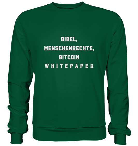 BIBEL, MENSCHENRECHTE, BITCOIN W H I T E P A P E R  - Basic Sweatshirt