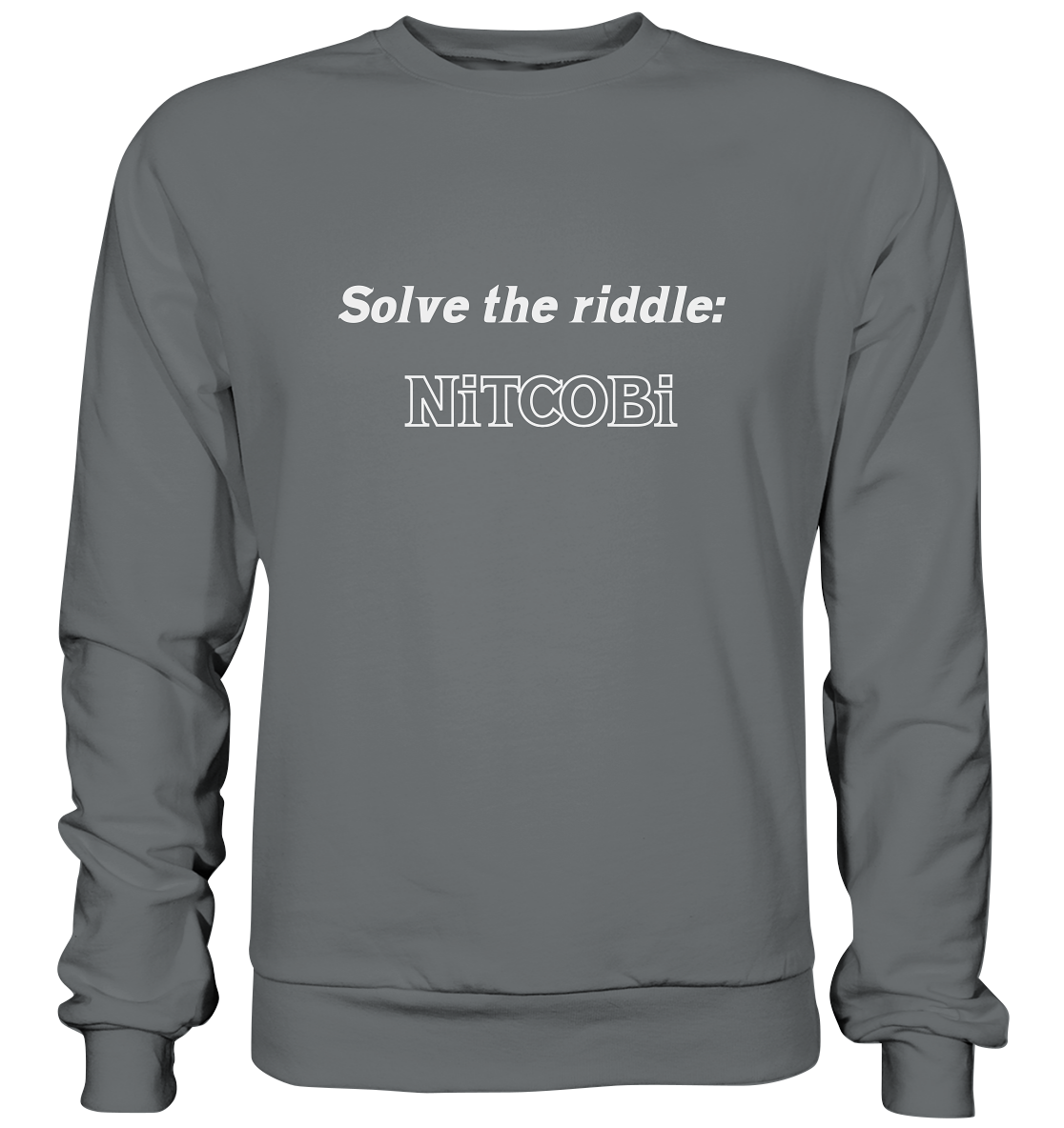 SOLVE THE RIDDLE - NiTCOBi - Basic Sweatshirt