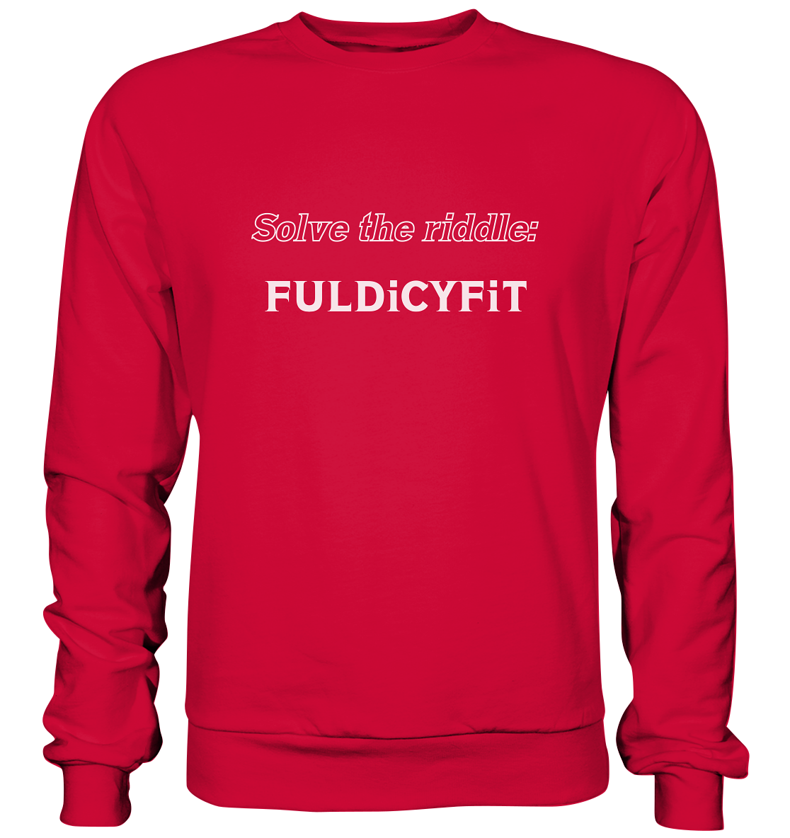 SOLVE THE RIDDLE - FULDiCYFiT - Basic Sweatshirt