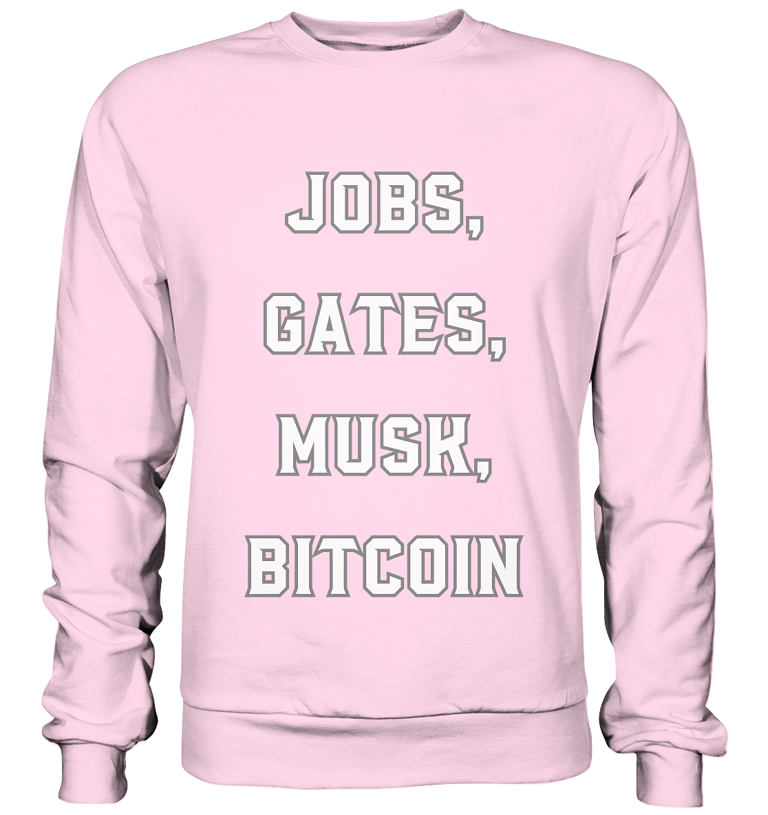 Steve Jobs, Bill Gates, Elon Musk, BITCOIN - Basic Sweatshirt