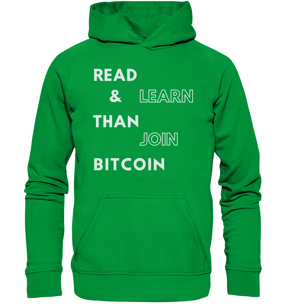 READ & LEARN THAN JOIN BITCOIN - Ladies Collection - Basic Unisex Hoodie