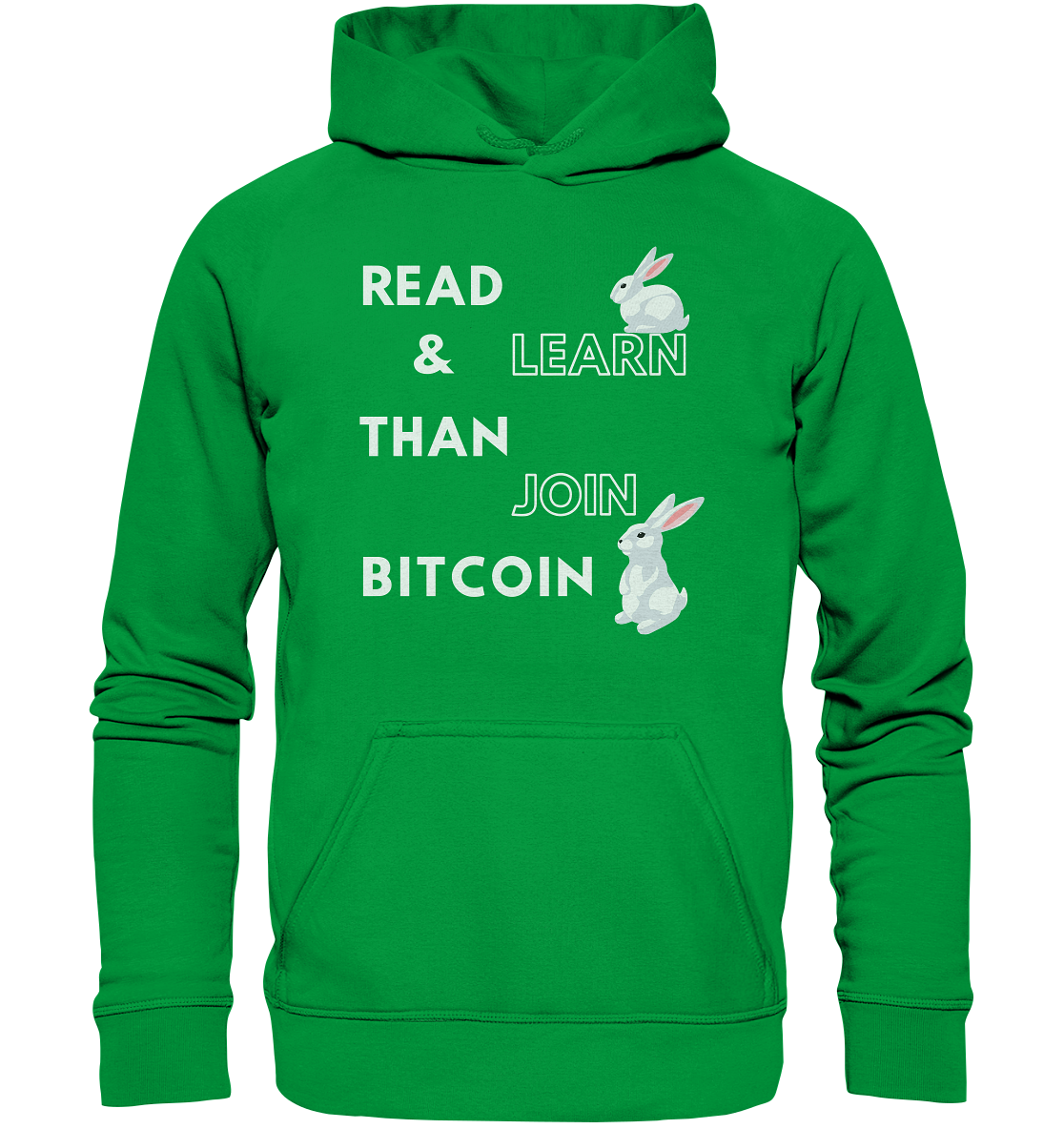 READ & LEARN THAN JOIN BITCOIN - Bunny Version - Ladies Collection  - Basic Unisex Hoodie