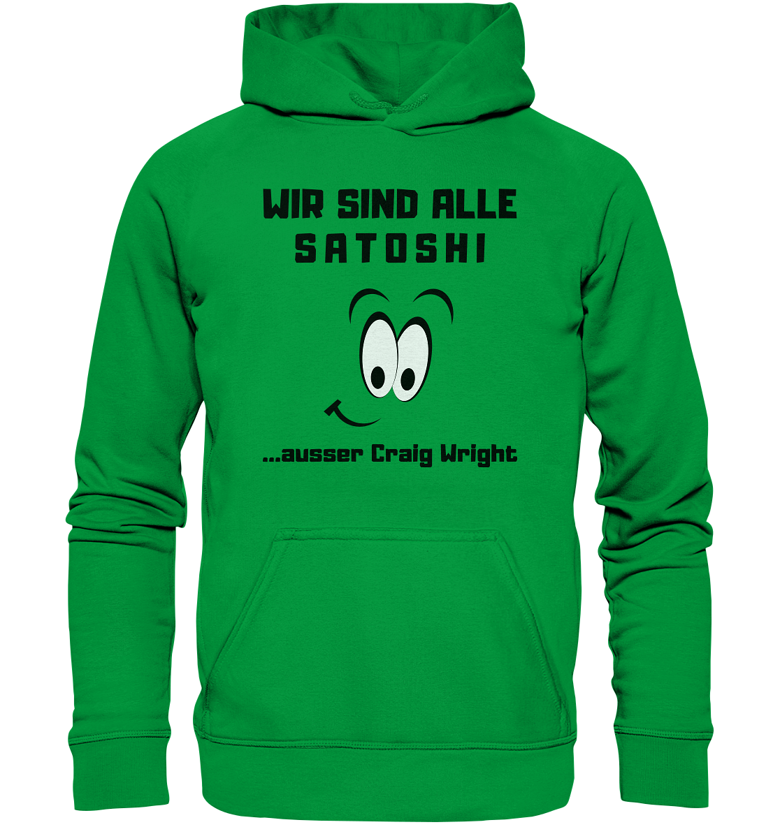 WIR SIND ALLE SATOSHI... ausser Craig White - Basic Unisex Hoodie