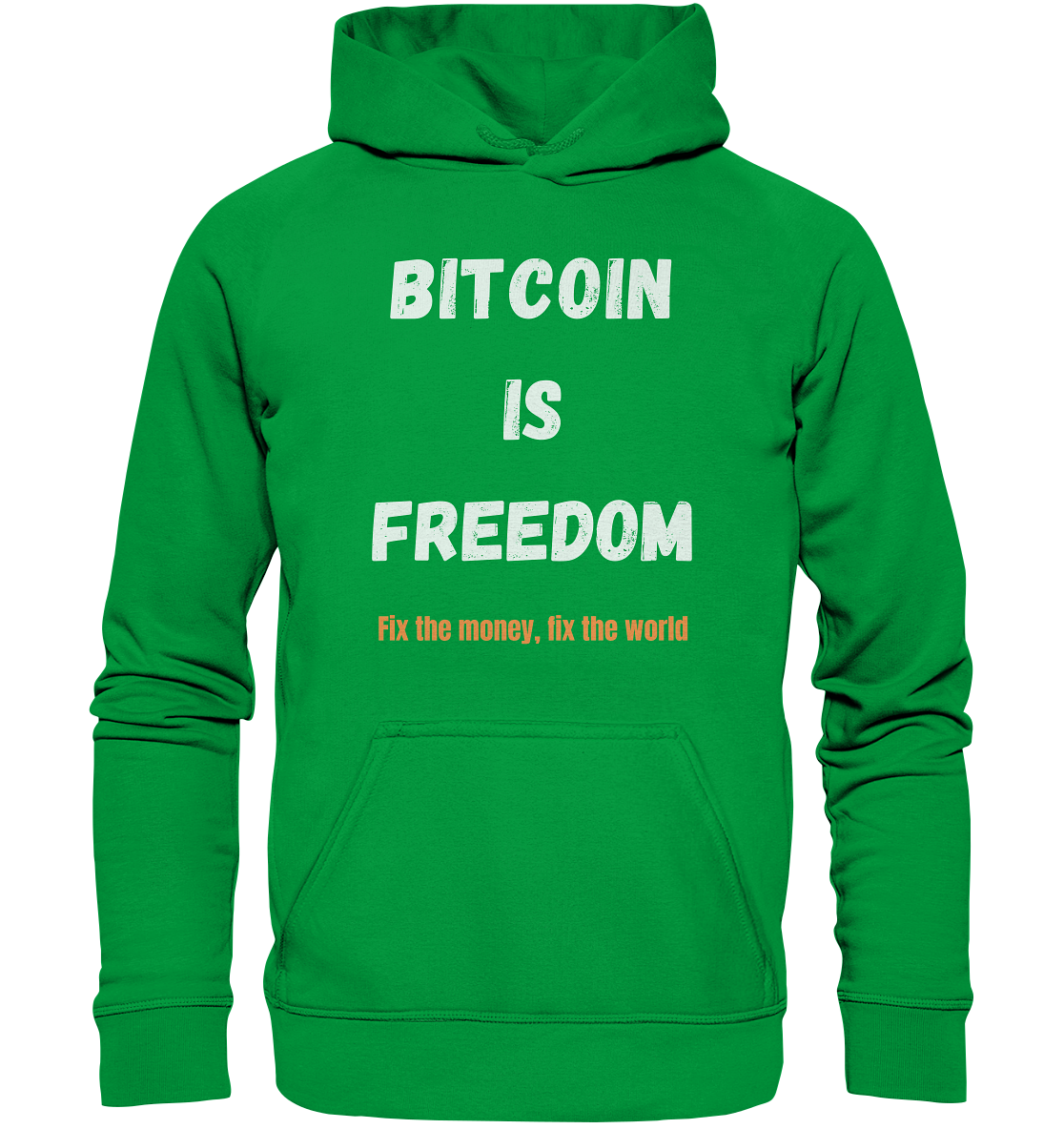 BITCOIN IS FREEDOM - Fix the money, fix the world - Basic Unisex Hoodie