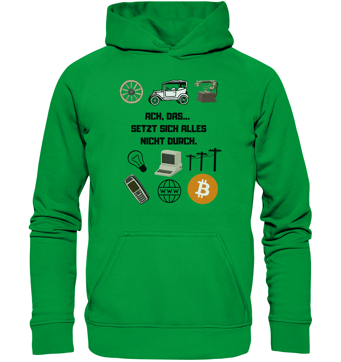 ACH, DAS SETZT SICH ALLES NICHT DURCH. (8 Grafiken, BTC Symbol) - Basic Unisex Hoodie