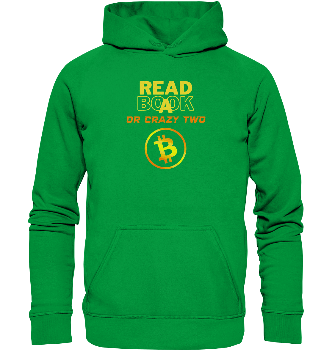 READ A BOOK or CRAZY TWO - (Schrift "crazy" in orange) - Basic Unisex Hoodie