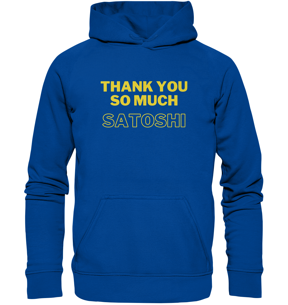 THANK YOU SO MUCH SATOSHI (gelbe Schrift) - LADIES COLLECTION 21% automat. Rabatt bis zum Halving 2024  - Basic Unisex Hoodie