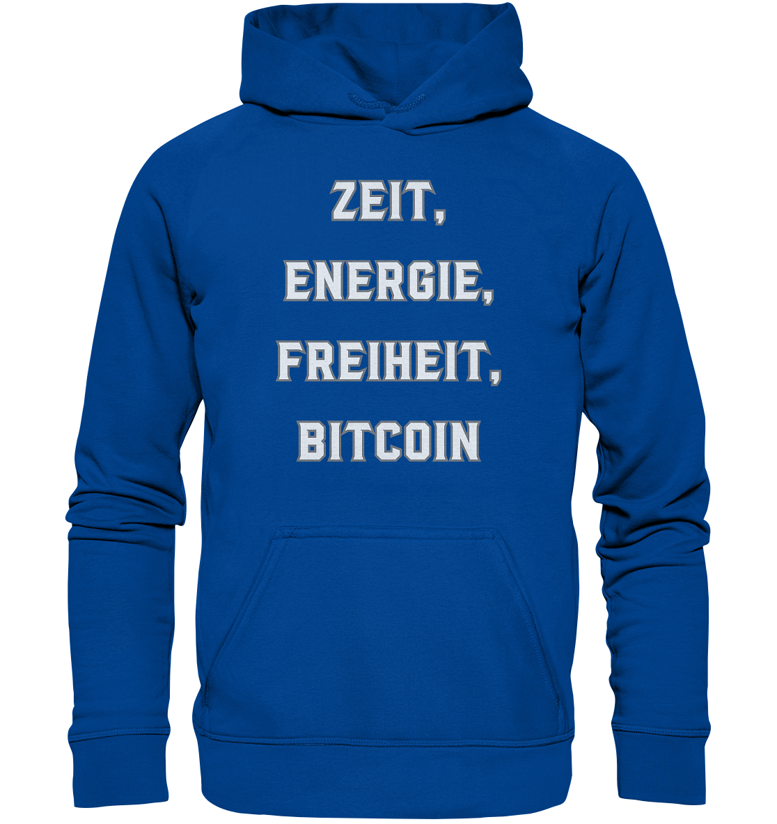 ZEIT, ENERGIE, FREIHEIT, BITCOIN - Basic Unisex Hoodie