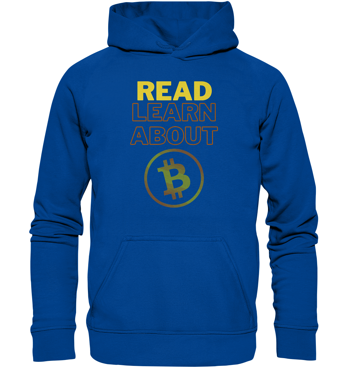 READ - LEARN ABOUT BITCOIN - Ladies Collection - Basic Unisex Hoodie