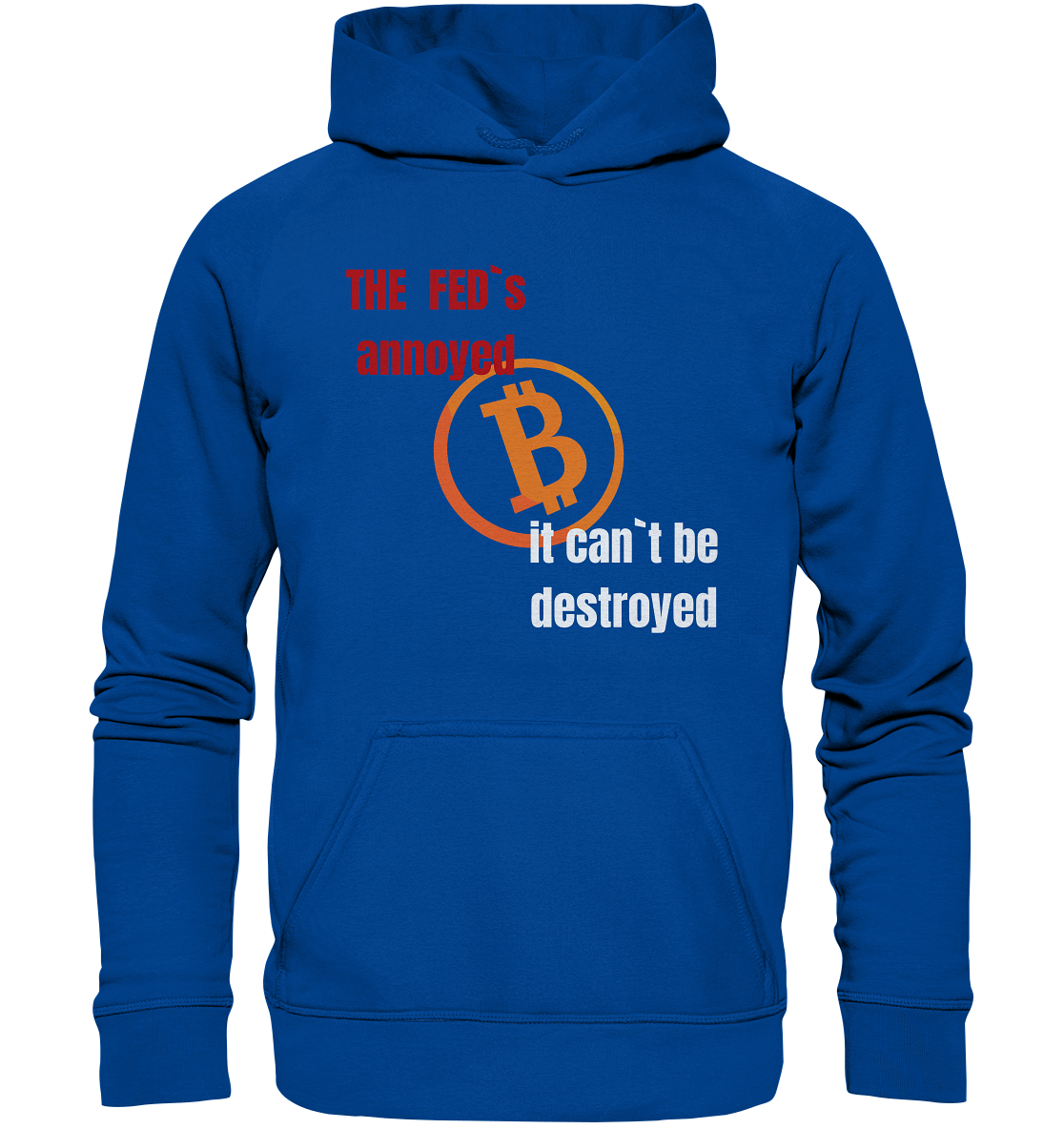 The FEDs annoyed... (gerade, versetzt) - Basic Unisex Hoodie