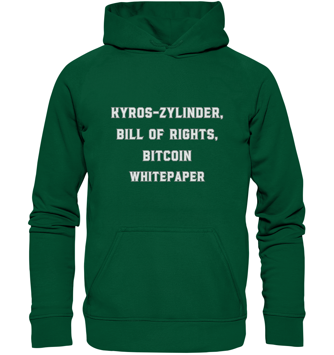 KYROS-ZYLINDER, BILL OF RIGHTS, BITCOIN WHITEPAPER - Basic Unisex Hoodie