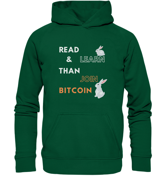 READ & LEARN, THAN JOIN BITCOIN - Bunny Version - Basic Unisex Hoodie