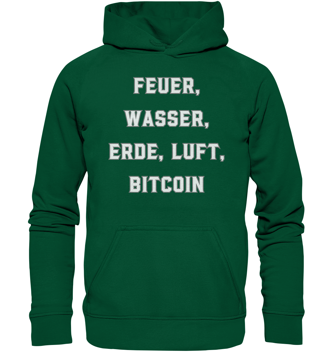 FEUER, WASSER, ERDE, LUFT, BITCOIN- Ladies Collection  - Basic Unisex Hoodie