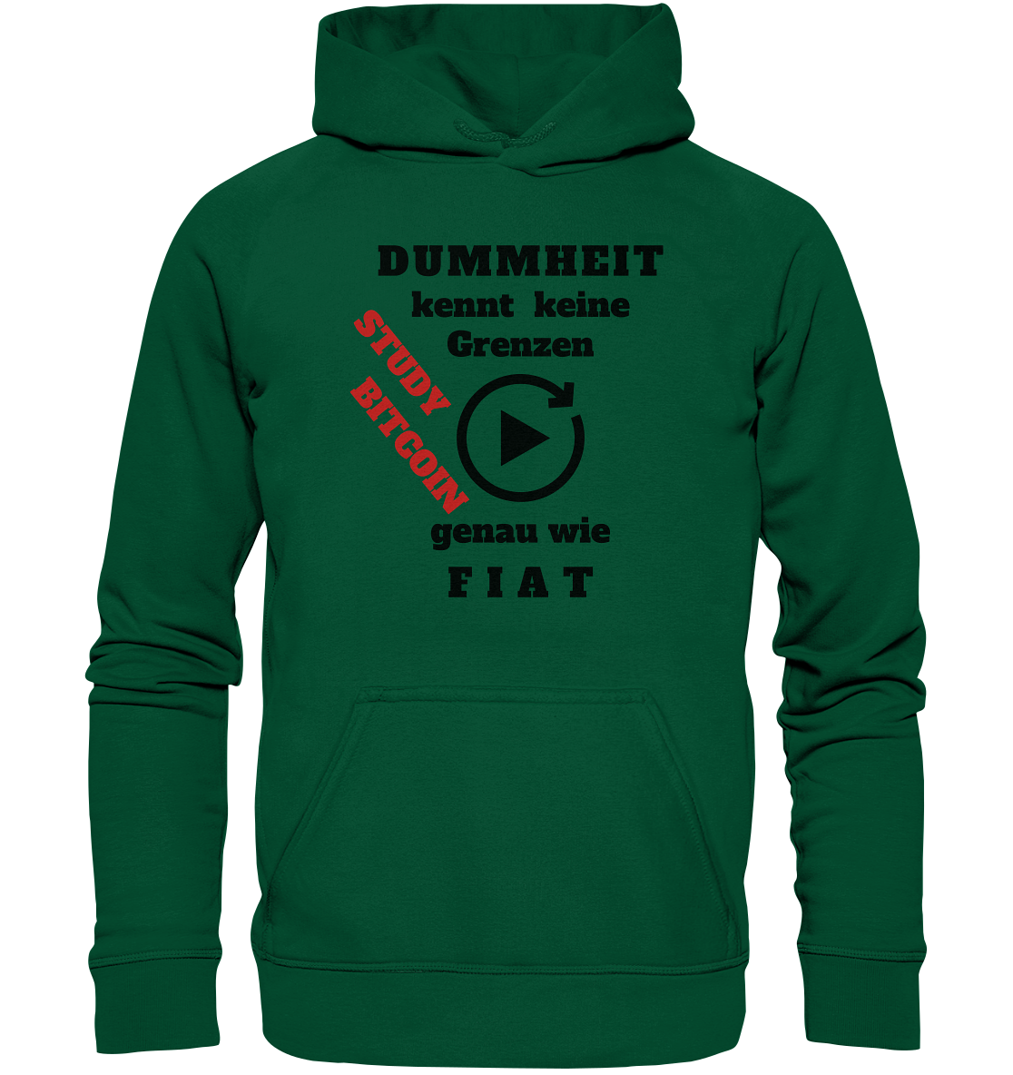 DUMMHEIT kennt keine Grenzen - genau wie FIAT - STUDY BITCOIN (schräg, rot)  - Basic Unisex Hoodie