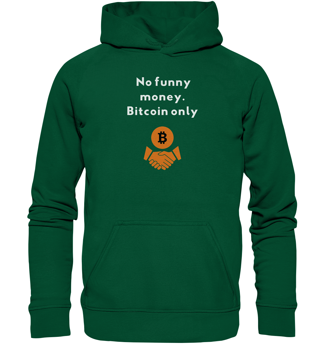 No funny money. Bitcoin only (Ladies Collection 21% Rabatt bis zum Halving 2024)  - Basic Unisex Hoodie