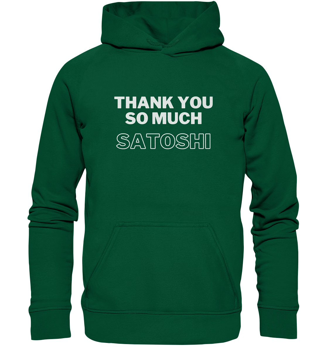 THANK YOU SO MUCH SATOSHI (Version pure white, andere Aufteilung)  - Basic Unisex Hoodie