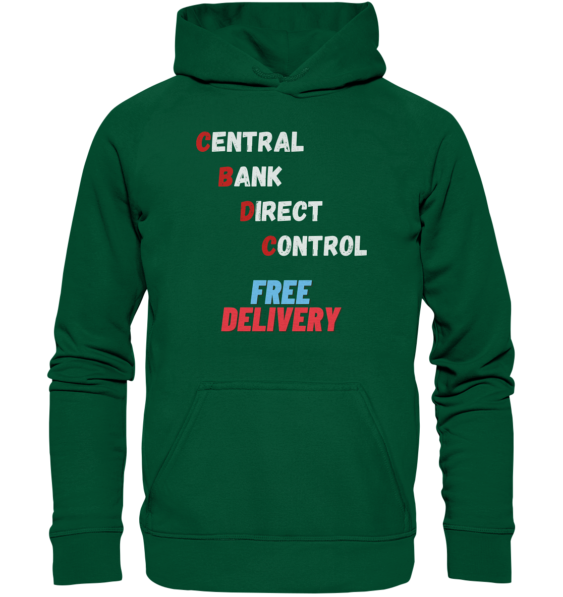 CENTRAL BANK DIRECT CONTROL - FREE DELIVERY - Basic Unisex Hoodie