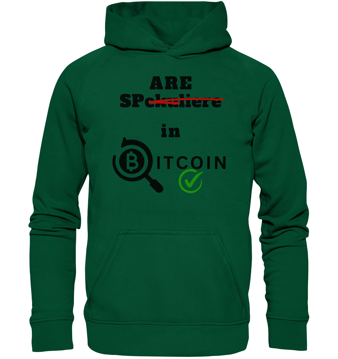 SPARE in BITCOIN -  (Version "nicht spekulieren", Lupe, grüner Haken) - LADIES COLLECTION 21% automat. Rabatt bis zum Halving 2024 - Basic Unisex Hoodie