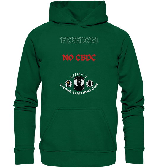 FREEDOM - NO CBDC - Defiance - Strong-Statement.com  - Basic Unisex Hoodie