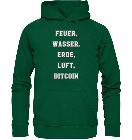 FEUER, WASSER, ERDE, LUFT, BITCOIN - Basic Unisex Hoodie