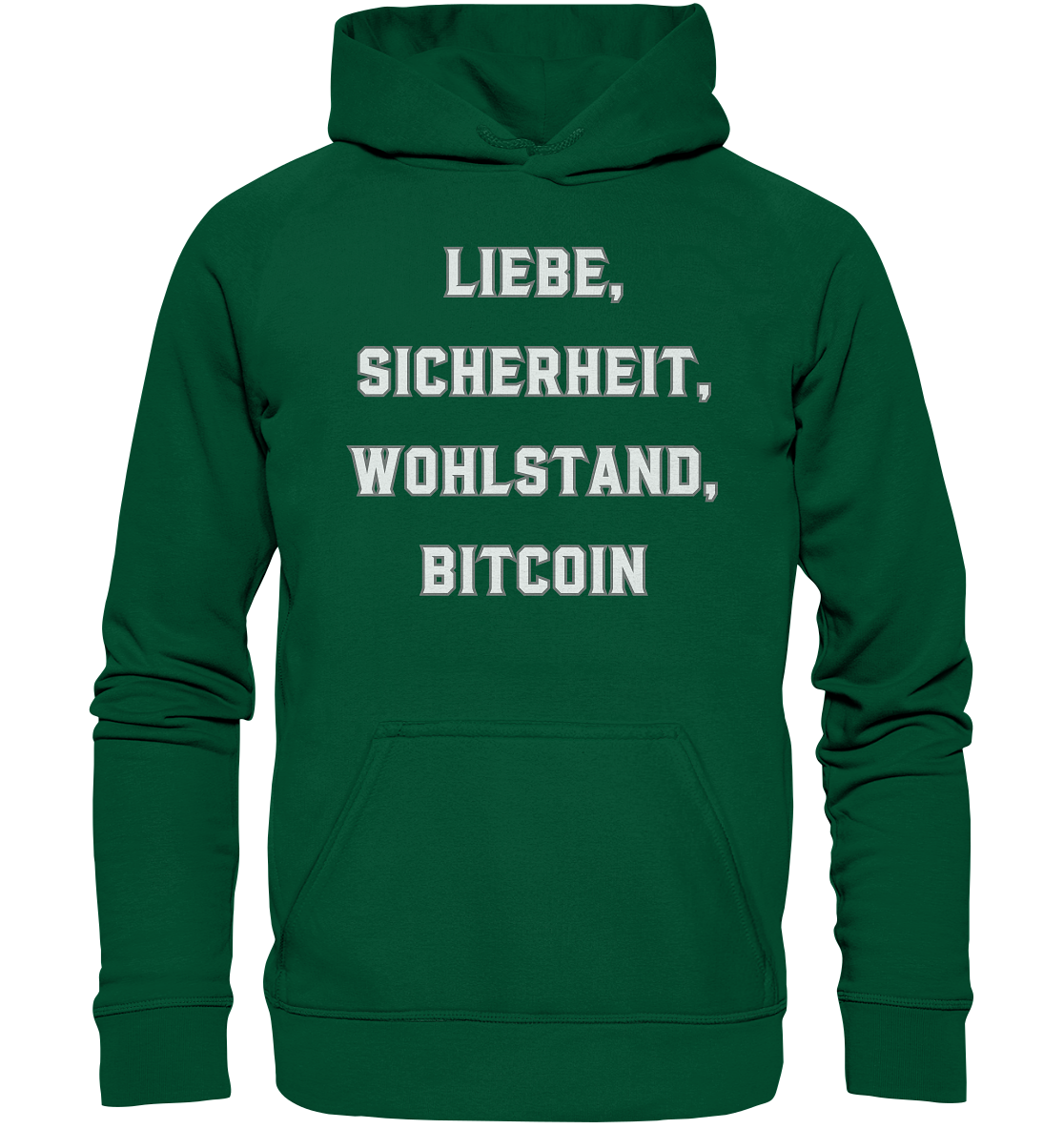 LIEBE, SICHERHEIT, WOHLSTAND, BITCOIN - Ladies Collection  - Basic Unisex Hoodie