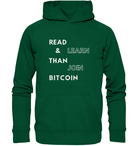 READ & LEARN, THAN JOIN BITCOIN - Basic Unisex Hoodie