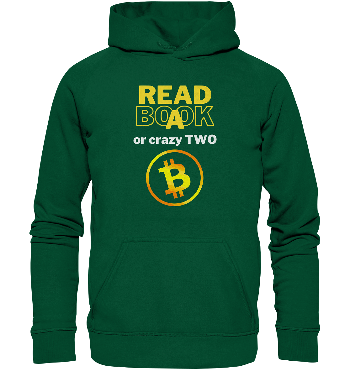 READ A BOOK or CRAZY TWO - Variante "Book" im Hintergrund - Basic Unisex Hoodie