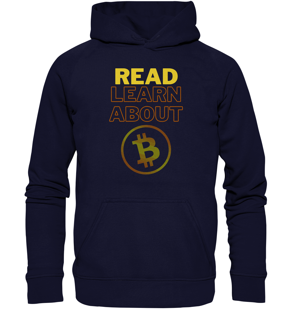 READ - LEARN ABOUT BITCOIN - Ladies Collection - Basic Unisex Hoodie