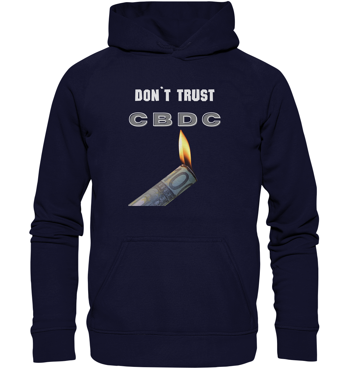 DON`T TRUST CBDC - Basic Unisex Hoodie