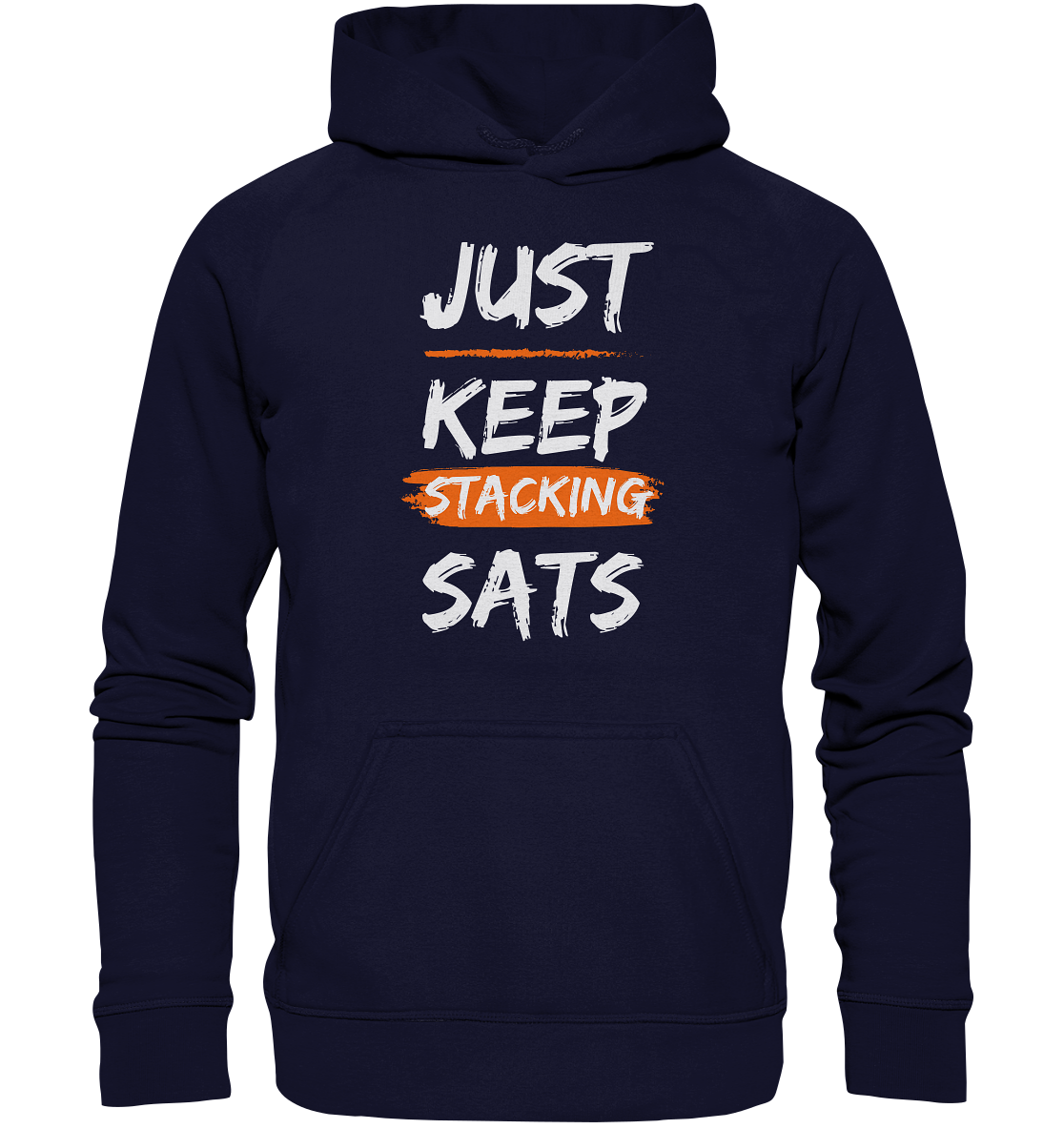 JUST KEEP STACKING SATS - LADIES COLLECTION 21% automat. Rabatt bis zum Halving 2024   - Basic Unisex Hoodie