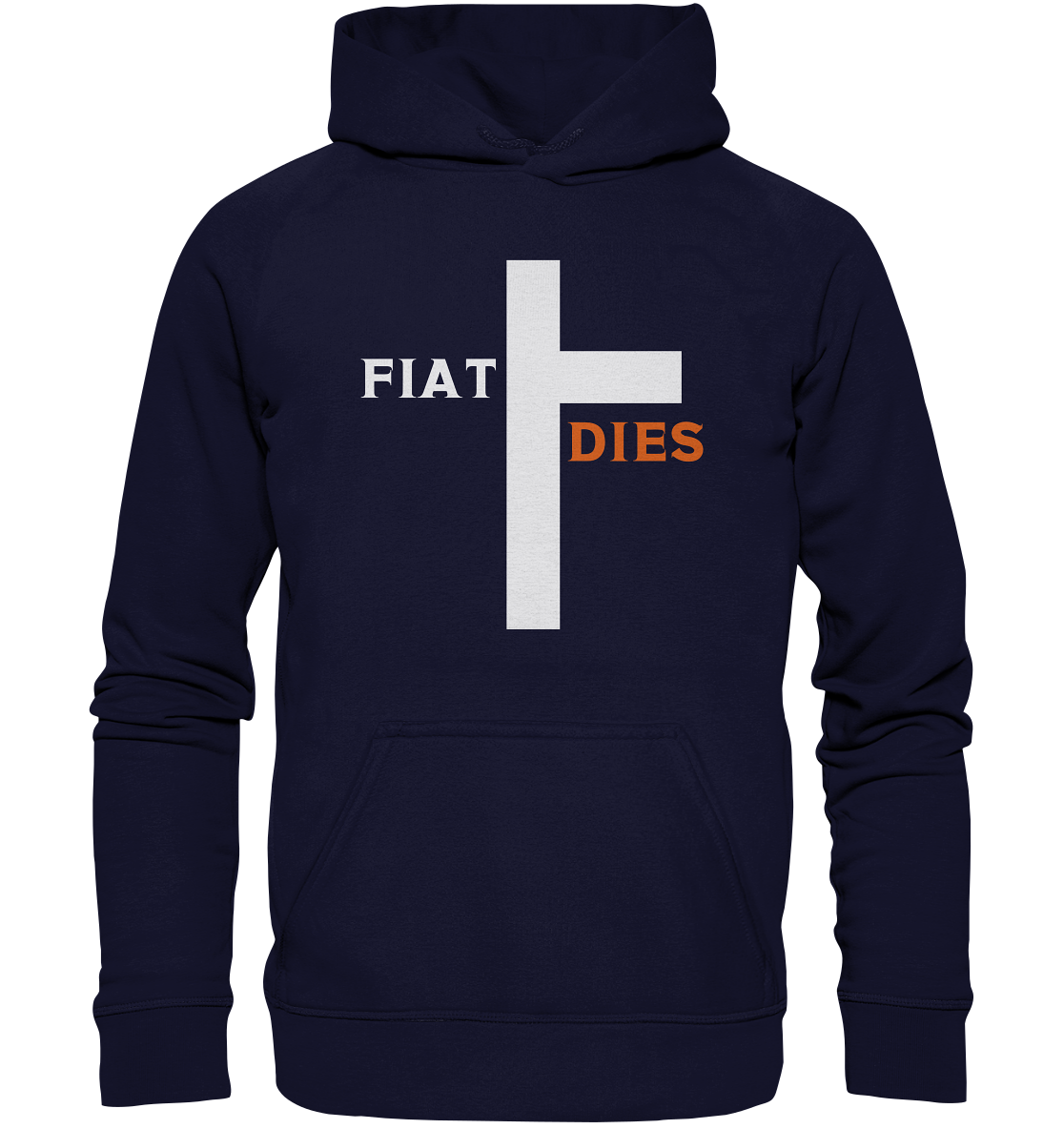 FIAT DIES  (Version: "FIAT" in weiss, "DIES" in orange) - Basic Unisex Hoodie