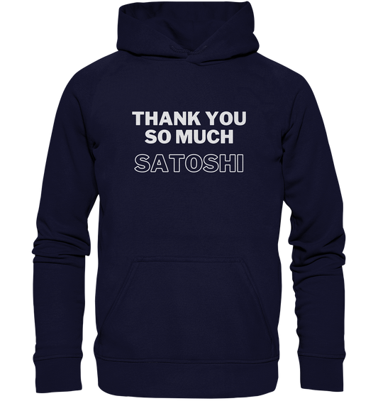 THANK YOU SO MUCH SATOSHI (Version pure white, andere Aufteilung)  - Basic Unisex Hoodie