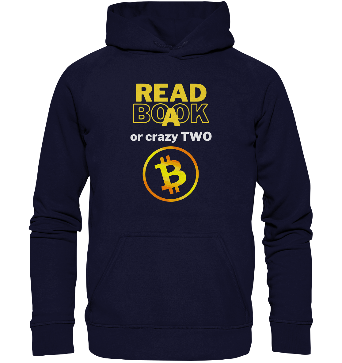 READ A BOOK or CRAZY TWO - Variante "Book" im Hintergrund - Basic Unisex Hoodie