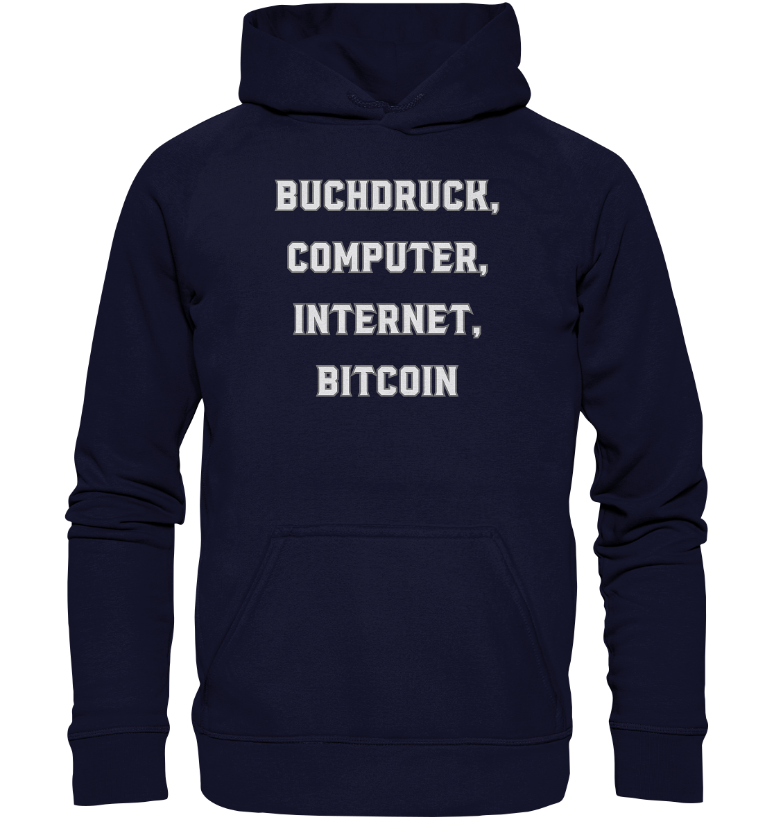 Buchdruck, Computer, Internet, Bitcoin - Basic Unisex Hoodie