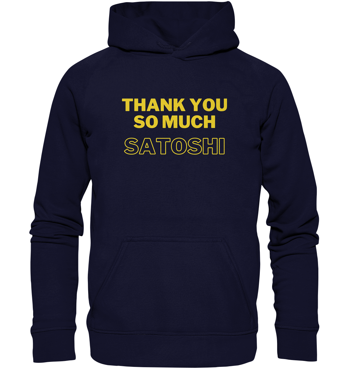 THANK YOU SO MUCH SATOSHI (gelbe Schrift) - LADIES COLLECTION 21% automat. Rabatt bis zum Halving 2024  - Basic Unisex Hoodie