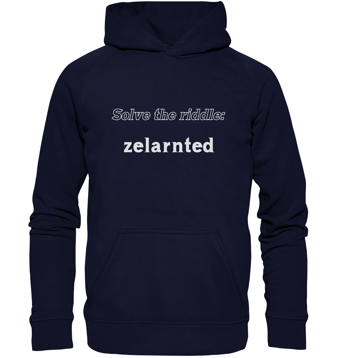 SOLVE THE RIDDLE - zelarnted - Basic Unisex Hoodie