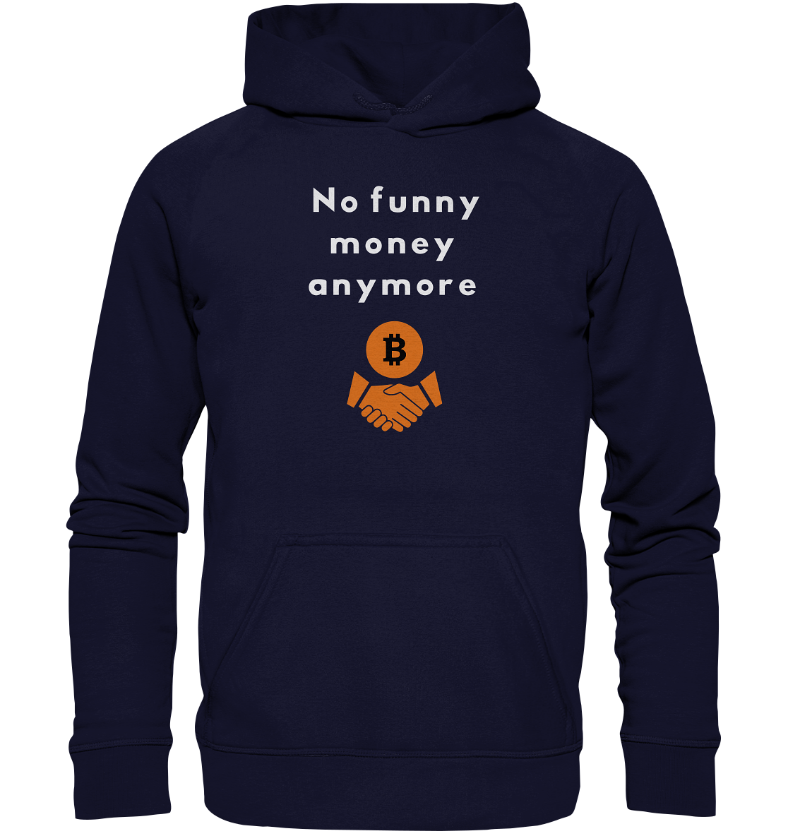 No funny money anymore (Ladies Collection 21% Rabatt bis zum Halving 2024) - Basic Unisex Hoodie