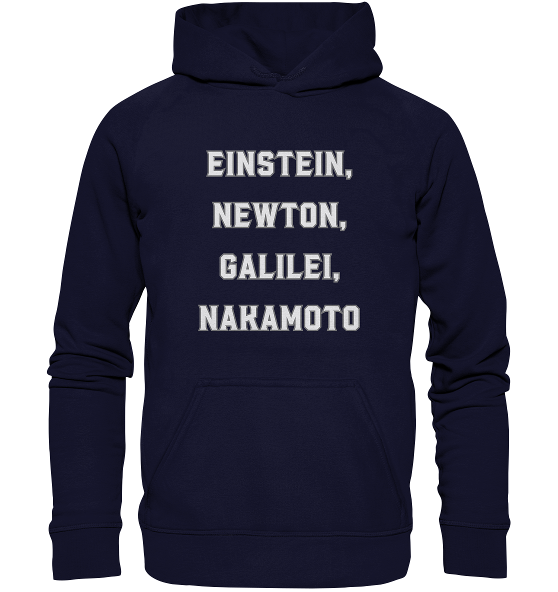 EINSTEIN, NEWTON, GALILEI, NAKAMOTO - Basic Unisex Hoodie