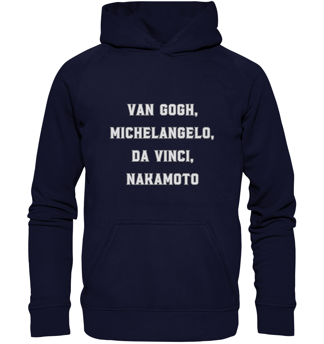 van Gogh, Michelangelo, da Vinci, Nakamoto - Basic Unisex Hoodie