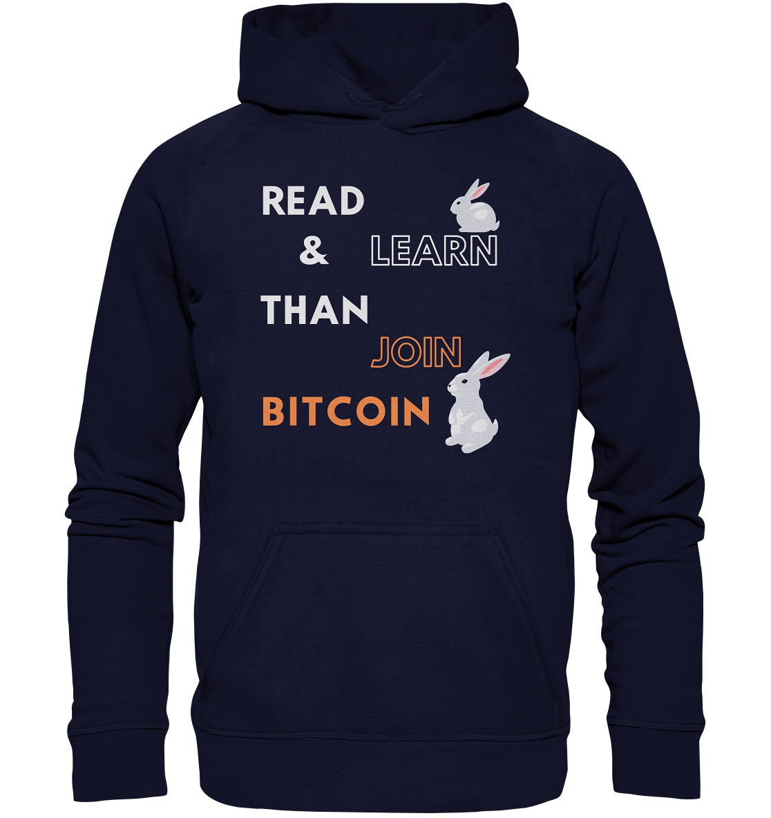 READ & LEARN THAN JOIN BITCOIN - white/orange Bunny Version - Ladies Collection - Basic Unisex Hoodie